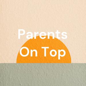 Parents On Top
