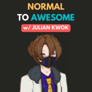 Normal To Awesome