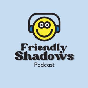 Friendly Shadows