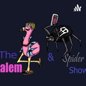 The Salem & Spider Show