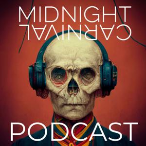 The Midnight Carnival Podcast