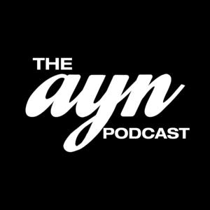 The AYN Podcast