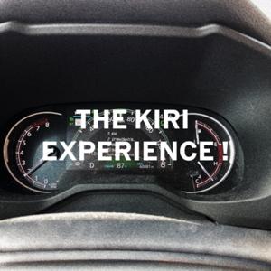 The Kiri Experience!