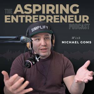 The Aspiring Entrepreneur Podcast