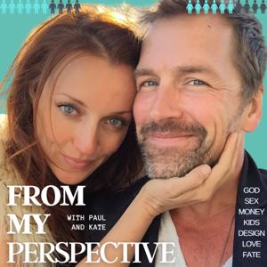 From MY Perspective with Kate and Paul