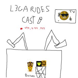 L3gaRides Cast 🎤