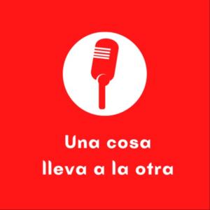 Una cosa lleva a la otra