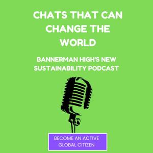 Chats that can change the world - Bannerman High School