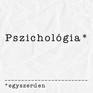 Pszichológia Egyszerűen Podcast