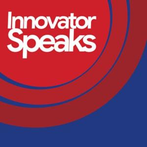Innovator Speaks
