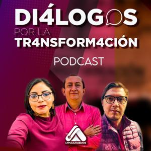 Diálogos por la transformación