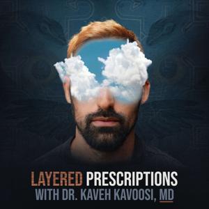Layered Prescriptions with Dr. Kavoosi, MD