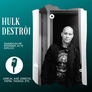 Hulk Destrói