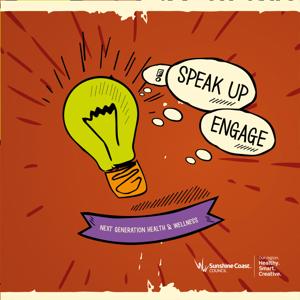 Speak Up & Engage