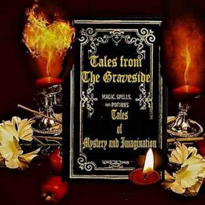 Tales from The Graveside
