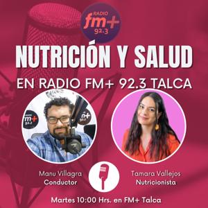 "Nutrición y Salud" en Radio FM+ 92.3 Talca