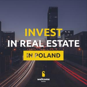 Invest In Real Estate In Poland - Wellcome Home