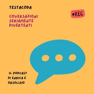 Testacoda. Conversazioni seriamente divertenti