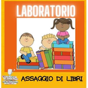 Laboratorio Assaggio di Libri