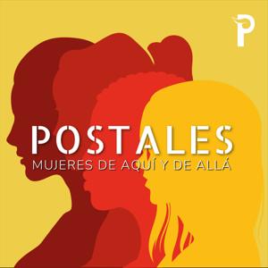 Postales. Mujeres de aquí y allá