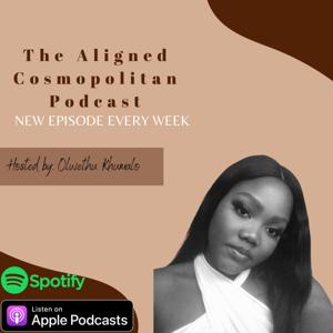 The Aligned Cosmopolitan Podcast
