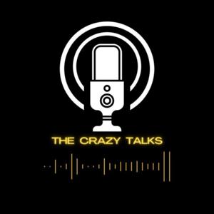 THE CRAZY TALKS
