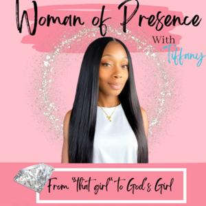 Woman of Presence