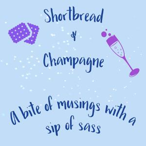 Shortbread & Champagne