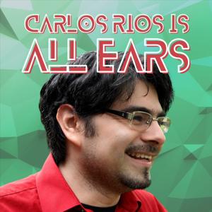 Carlos Rios Is All Ears