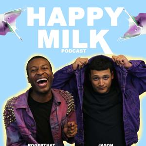 Happy Milk Podcast