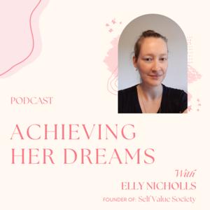 Achieving Her Dreams