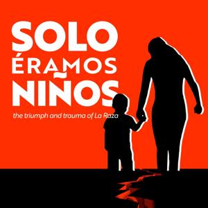 Solo Éramos Niños