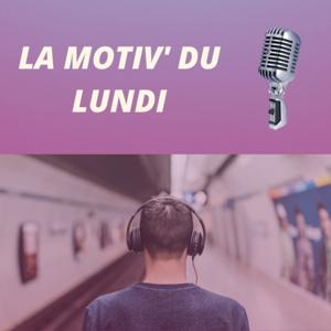 La motiv' du lundi