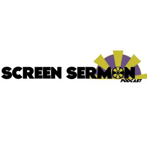 Screen Sermon Podcast