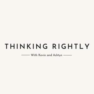 Thinking Rightly