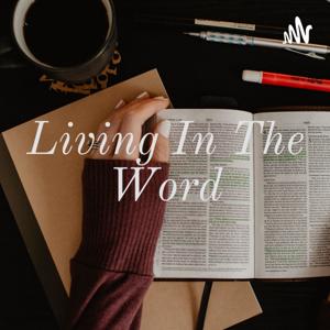 Living In The Word❤️