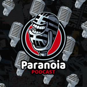 Paranoia Podcast
