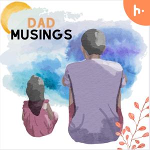 Dad Musings