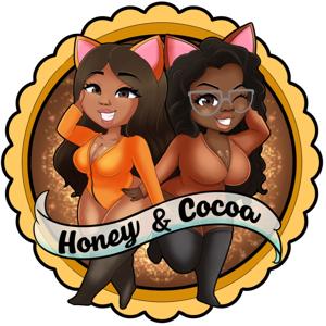 Honey and Cocoa Podcast