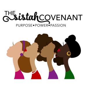 The Sistah Covenant Podcast