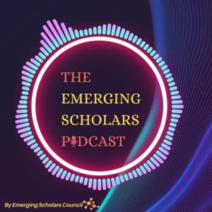 The Emerging Scholars Podcast