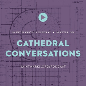 Cathedral Conversations