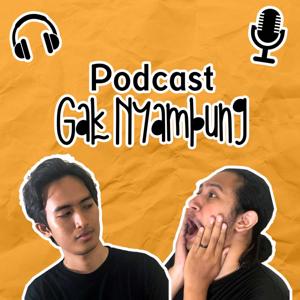 Podcast Gak Nyambung