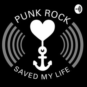 Punk-Rock Saved my Life