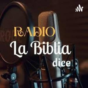 Tu Radio La Biblia Dice.
