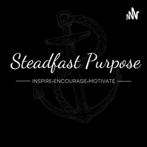 Steadfast Purpose