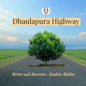 Dhaulapura Highway