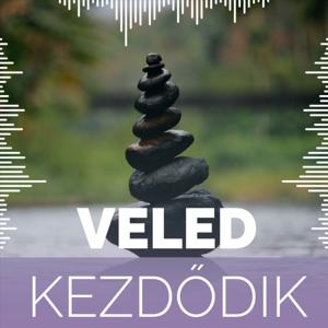 Veled Kezdődik