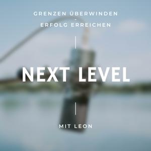 Next Level - Grenzen überwinden, Erfolg erreichen