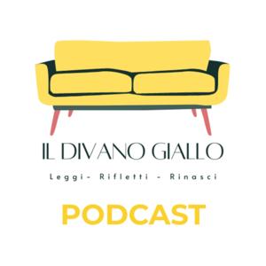 DIVANO GIALLO - IL PODCAST